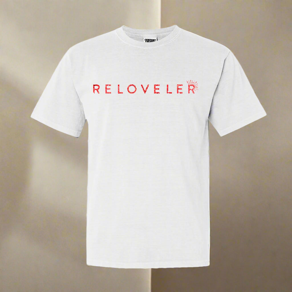 Reloveler Shirts